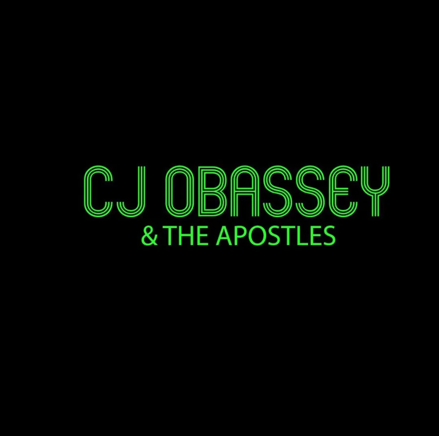 CJ Obassey and The Apostles, green lettering on black